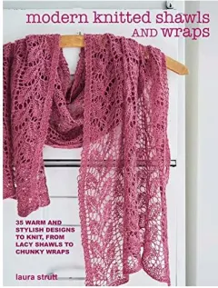 Coperta cărții Modern Knitted Shawls and Wraps, Laura Strutt