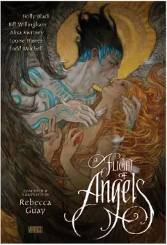 Coperta cărții A Flight of Angels, Rebecca Guay-Mitchell, Holly Black, Todd Klein