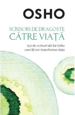 Coperta cărții Scrisori de dragoste catre viata