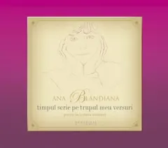 Coperta cărții Timpul scrie pe trupul meu versuri (mp3)