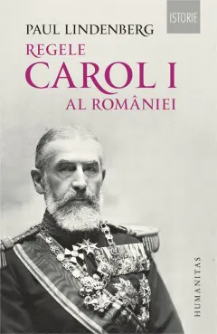 Coperta cărții Regele Carol I al Romaniei
