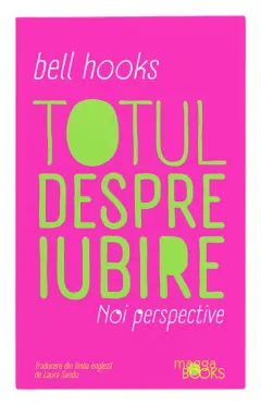 Coperta cărții Totul despre iubire. Noi perspective