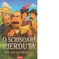 Coperta cărții O scrisoare pierduta (Editie ilustrata)