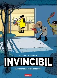 Coperta cărții Invincibil 3. Cosmarul raufacatorilor