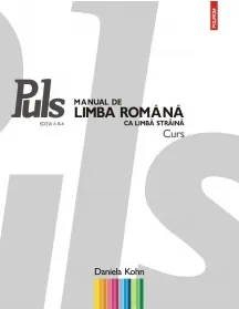 Coperta cărții Puls: Manual de limba romana ca limba straina. Nivelurile A1-A2 (Editia a III-a)