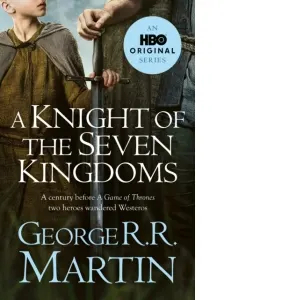 Coperta cărții A Knight of the Seven Kingdoms