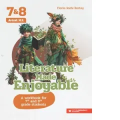 Coperta cărții Literature Made Enjoyable. A Workbook for 7th and 8th Grade Students