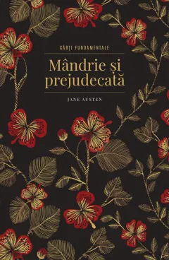 Coperta cărții Mandrie si prejudecata. Carti fundamentale