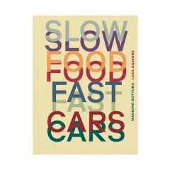 Coperta cărții Slow food, fast cars