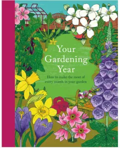 Coperta cărții Your gardening year: how to make the most of every month in your garden