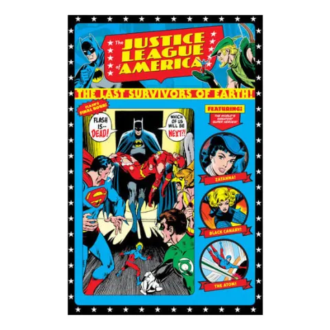 Coperta cărții The Justice League of America: the last survivors of earth!