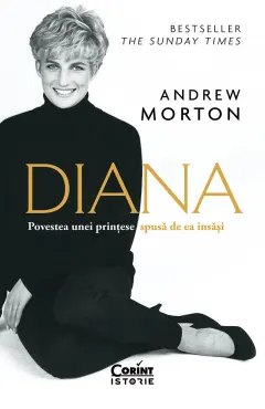 Coperta cărții Diana. Povestea unei prințese spusă de ea însăși