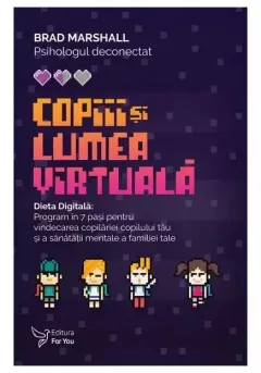 Coperta cărții Copiii si lumea virtuala