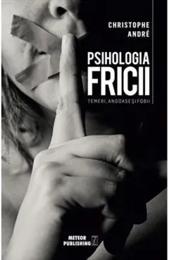 Coperta cărții Psihologia fricii