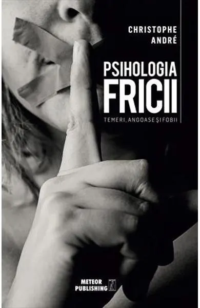 Coperta cărții Psihologia fricii