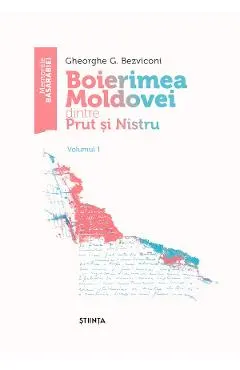Coperta cărții Boierimea Moldovei dintre Prut si Nistru Vol.1