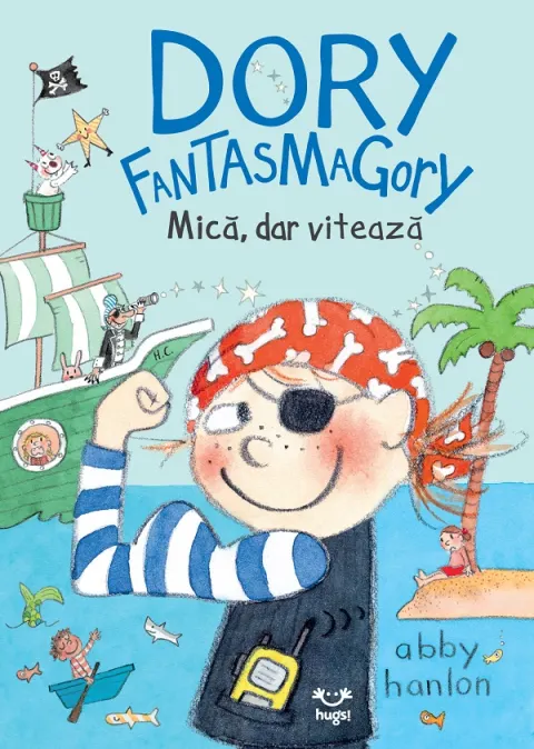 Coperta cărții Dory Fantasmagory: Mica, dar viteaza