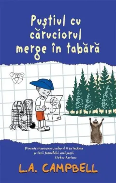 Coperta cărții Pustiul cu căruciorul merge în tabără