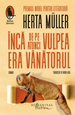 Coperta cărții Încă de pe atunci vulpea era vânătorul