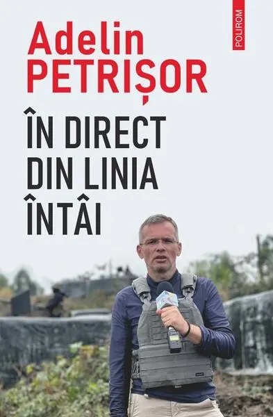 Coperta cărții În direct din linia întâi