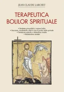 Coperta cărții Terapeutica bolilor spirituale