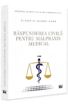 Coperta cărții Raspunderea civila pentru malpraxis medical