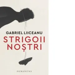 Coperta cărții Strigoii nostri