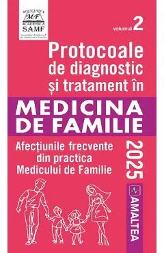 Coperta cărții Protocoale de diagnostic si tratament in medicina de familie Vol.2 Ed.2025