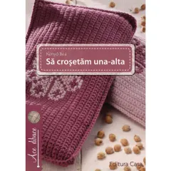 Coperta cărții Să croșetăm una-alta