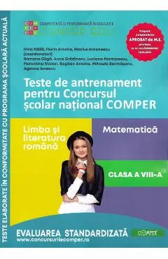Coperta cărții Teste de antrenament - Clasa 8 - Concursul Comper Ed.2 - Irina Haila, Florin Antohe, Marius Antonescu