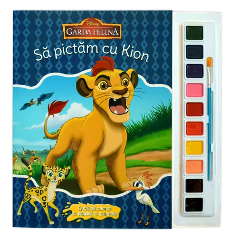 Coperta cărții Garda Felină. Să pictăm cu Kion. Carte de colorat cu pensulă și acuarele