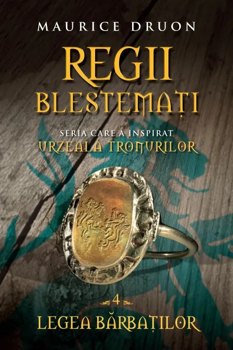 Coperta cărții Regii blestemați. Legea bărbaților (vol. 4)