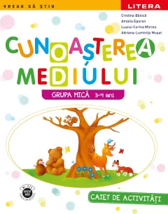 Coperta cărții Cunoasterea mediului. Caiet de activitati. Grupa mica 3-4 ani