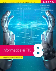 Coperta cărții Informatică și TIC. Manual. Clasa a VIII-a