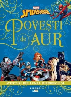 Coperta cărții Marvel. Spider-Man. Povesti de aur. Aventuri din lumea supereroilor