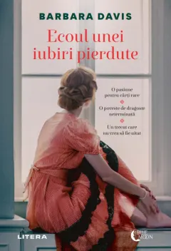 Coperta cărții Ecoul unei iubiri pierdute