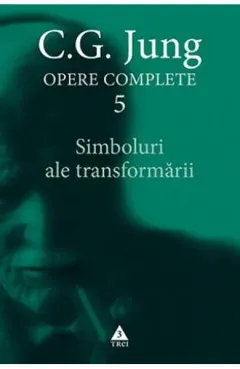 Coperta cărții Simboluri ale transformării (Vol. 5)