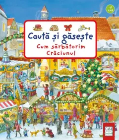 Coperta cărții Cum sărbătorim Crăciunul. Caută și găsește