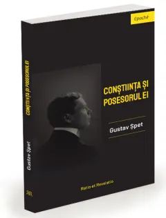 Coperta cărții Conștiința și posesorul ei