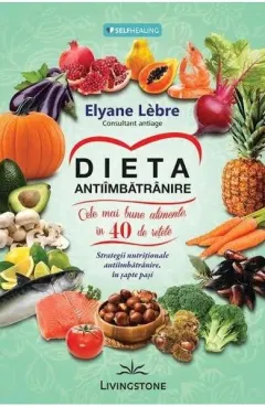 Coperta cărții Dieta antiimbatranire
