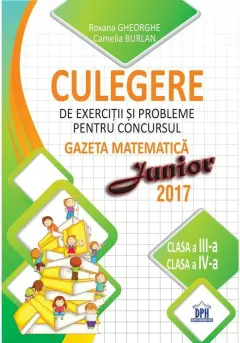 Coperta cărții Culegere pentru concursul Gazeta Matematica Junior - Clasele III-IV
