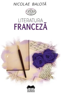 Coperta cărții Literatura franceză. De la Villon la zilele noastre