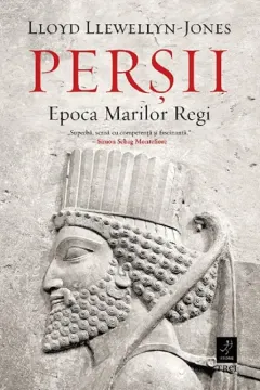 Coperta cărții Persii. Epoca Marilor Regi