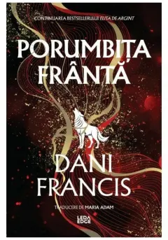 Coperta cărții Porumbita franta