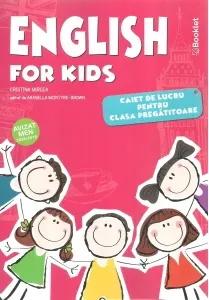 Coperta cărții English for Kids. Caiet de lucru pentru clasa pregatitoare