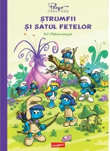 Coperta cărții Strumfii si satul fetelor. Volumul 1: Padurea intezisa