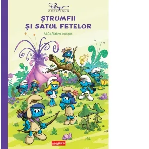 Coperta cărții Strumfii si satul fetelor. Volumul 1: Padurea intezisa