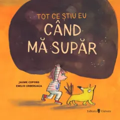 Coperta cărții Tot ce știu eu când mă supăr
