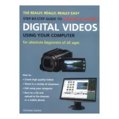 Coperta cărții Really Easy Step by Step Guide to Digital Videos Using Your Computer