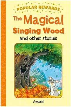 Coperta cărții Magical Singing Wood